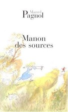 Manon Des Sources - paperback, Marcel Pagnol, 2877060551