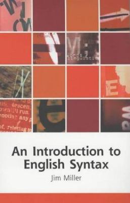 An Introduction to English Syntax (Edinburgh Textbooks on the English Language),
