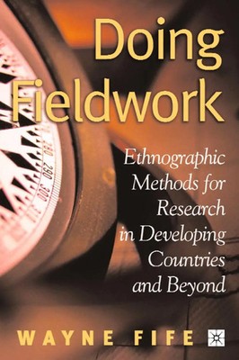 Doing Fieldwork W. Fife Taschenbuch xii Englisch 2005 Palgrave Macmillan
