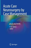 P. B. Raksin | Acute Care Neurosurgery By Case Management | Buch | Englisch