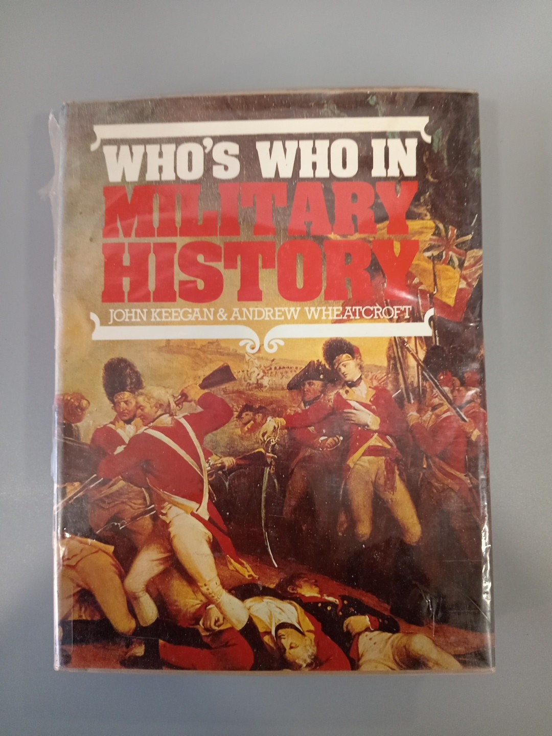 Who's Who in Military History,Hardcover by John Keegan BK843