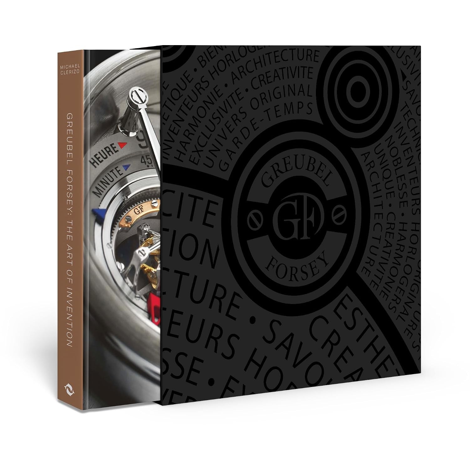 Greubel Forsey: The Art of Invention [hardcover] Clerizo, Michael [Jan 23, 2025]