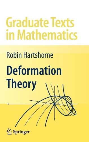 Deformation Theory - 9781441915955