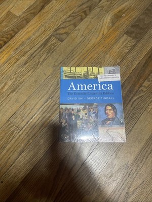 America: The Essential Learning Edition Loose Leaf, by Shi David E. - brand new 