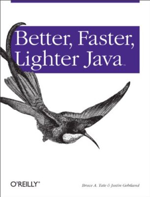 Besser, schneller, leichteres Java
