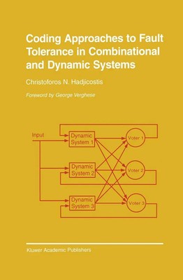 Christoforos N. Hadjicostis | Coding Approaches to Fault Tolerance in...