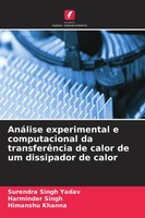 Surendra Singh Yadav (U. A.) | AnáLise Experimental E Computacional Da...