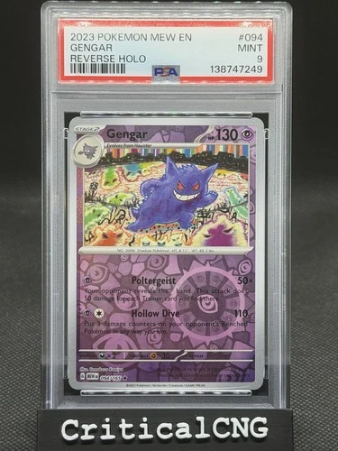 2023 POKEMON MEW EN-151 REVERSE HOLO #094 GENGAR PSA 9