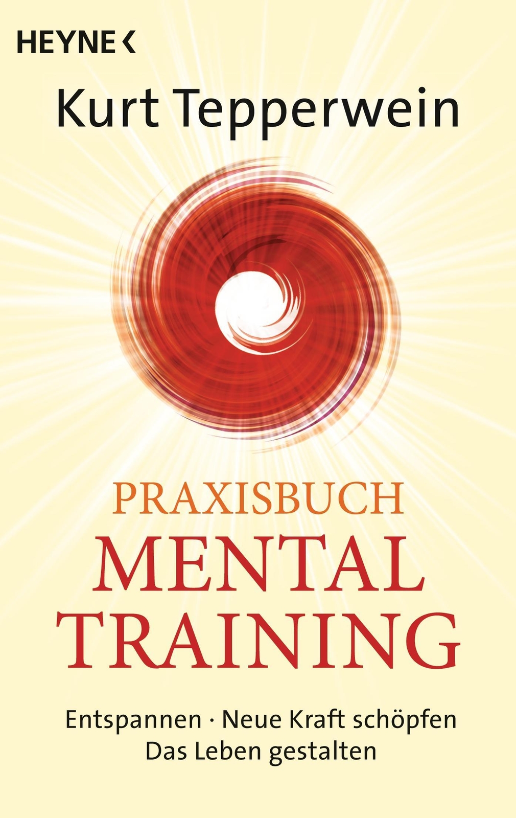 Thumbnail - Praxisbuch Mental-training | Kurt Tepperwein | Taschenbuch | 192 S. |