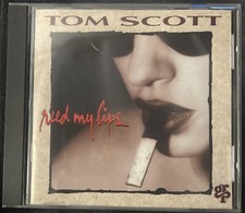 &lsquo;Reed My Lips&rsquo; by Tom Scott (CD 1994) Dave Grusin, Grover Washington, Jr.