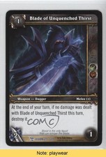 2008 World Warcraft TCG: March the Legion Blade of Unquenched Thirst READ 0f8
