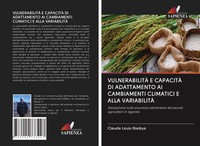 VulnerabilitÀ E CapacitÀ DI Adattamento AI Cambiamenti Climatici E Alla...