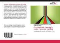 Concepto De Derivada Como RazóN De Cambio Eduardo José Loera Ochoa