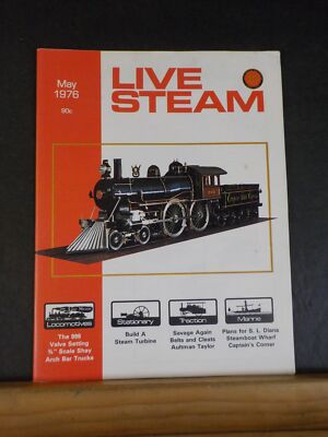 Live Steam Magazin 1976 Mai Bau einer Dampfturbine SL Diana plant Steamboat Whar