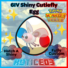 Cutiefly ✨ SHINY 6IV EGG ✨ Pokemon Scarlet  & Violet ✨ TEAL MASK DLC ✨