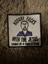 Nobody F's With The Jesus Patch.    The Big Lebowski Studio 35 Dude-A-Thon
