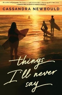 Cassandra Newbould Things I'll Never Say (Paperback) (UK IMPORT)