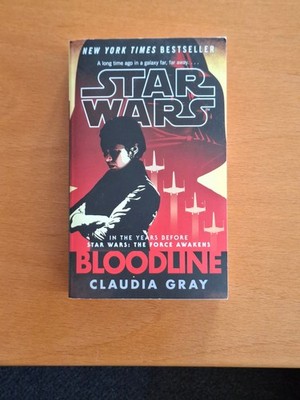 Bloodline (Star Wars) von Claudia Gray (2016, Taschenbuch)