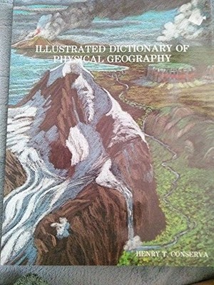 Illustrated Dictionary of Physical Geography
