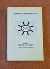 First Maine Cavalry : Horse Soldiers in Blue : Civil War : Torlief Holmes 1985
