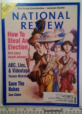 1997 National Review Magazine - Scalia, How to Steal Election, Save Nukes, Feb10