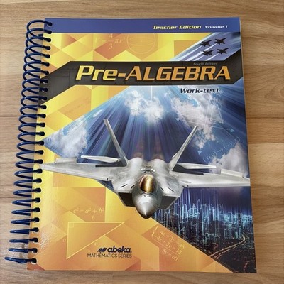 Abeka Pre Algebra Teacher Edition Volume 1 Fourth Edition Spiral 2020 Abeka