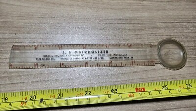 Vintage J. S. Oberholtzer Germantown Philadelphia Plastic Magnifying Glass Ruler