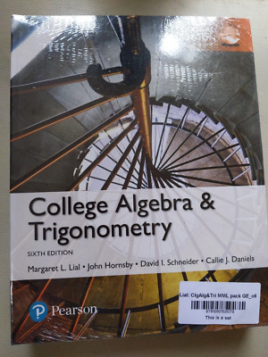 College Algebra and Trigonometry plus MyMathLab with Pearson eText, Global...
