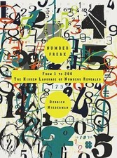 Number Freak: From 1 to 200- The Hidden Language of Numbers Revealed: New