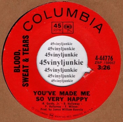 Blood, Sweat and Tears 45 rpm ''You've Made Me So Very Happy''