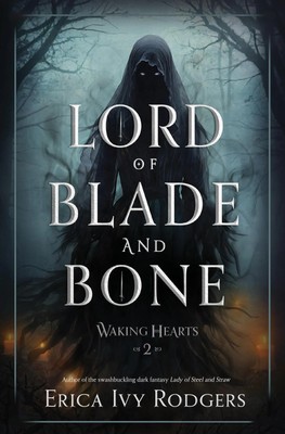 Lord of Blade and Bone | Erica Ivy Rodgers | Englisch | Buch | 2025
