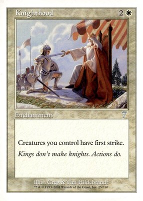 7th Edition #25 Knighthood