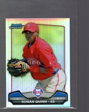 2013 Bowman Chrome - Risin' Thru the Ranks Refractor Roman Quinn #RTR-RQ