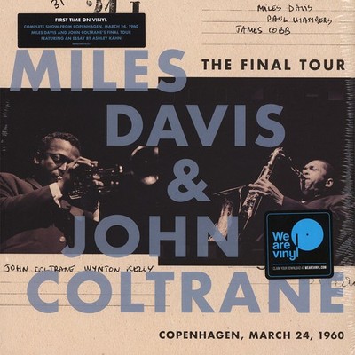 Miles Davis & John Coltrane - The Final Tour: (Vinyl LP - 2018 - EU - Original)