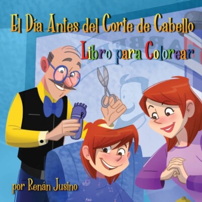 Jusino - El Da Antes del Corte de Cabello  Libro Para Colorear - New  - X555z