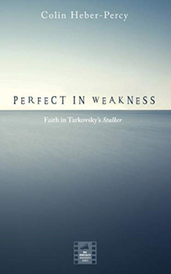 Perfect in Weakness -  NEW Colin Heber-Per 2019