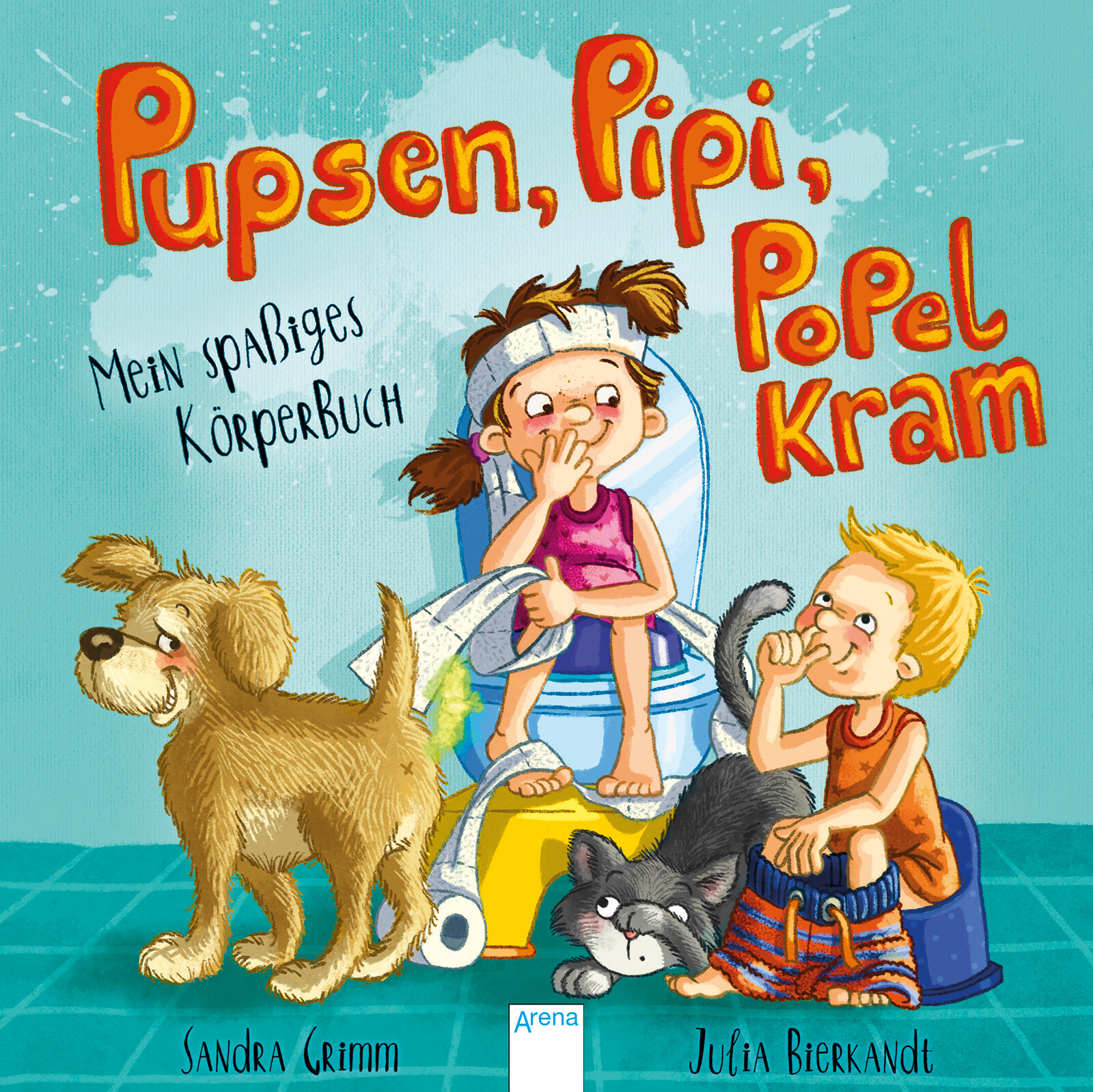 Thumbnail - Sandra Grimm; Julia Bierkandt / Pupsen, Pipi, Popelkram. Mein Spaßiges