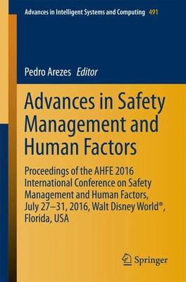 Pedro Arezes | Advances in Safety Management and Human Factors | Taschenbuch