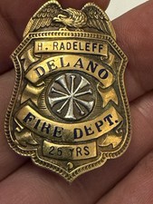 Obsolete Delano Fire Department Baes 25 Year Badge