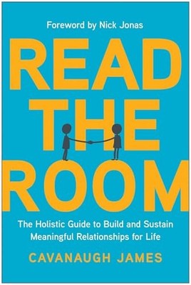 Cavanaugh James - Read the Room   The Holistic Guide to Build and Sust - G245z