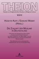 Edmund Weber (U. A.) | Die Zukunft Der Muslime In Deutschland | Buch | Deutsch