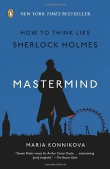 Mastermind: How to Think Like Sherlock Holmes von Konnik... | Buch | Zustand gut