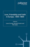 L. Gowing (U. A.) | Love, Friendship And Faith In Europe, 1300-1800 | Buch | Ix