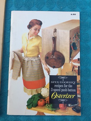 1964 Osterizer Spin Cookery 2-speed BLENDER instructions recipes  64pg booklet