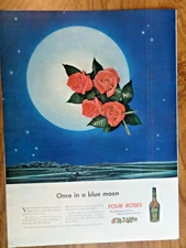 1945 Four Roses Whiskey Ad Once in a Blue Moon 
