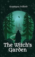The Witch's Garden Krystyna Fulford Taschenbuch Englisch 2025 Krystyna Fulford