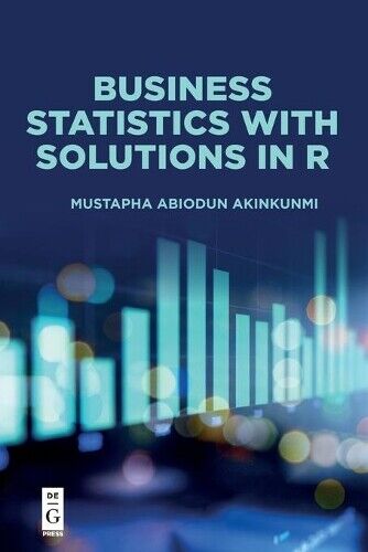 Thumbnail - Mustapha Abiodun Akinkunmi Business Statistics With Solutions In R