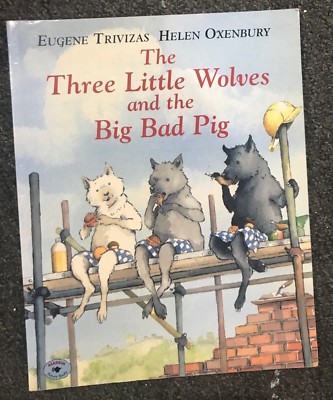 The Three Little Wolves and the Big Bad Pig Eugene Trivizas Helen Oxenbury Book