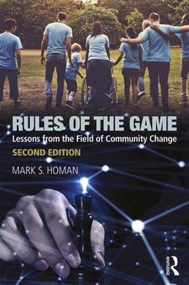Spielregeln: Lehren aus dem Bereich des Gemeinschaftswandels von Mark S. Homan (