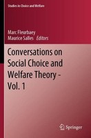 Conversations On Social Choice And Welfare Theory - Vol. 1 Marc Fleurbaey